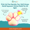 Pink Cat Paw Squishy Toy front view, soft stress relief squeeze