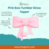 Pink Bow Straw Topper showing elegant silicone bow design for tumbler straws