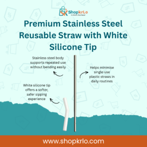 Stainless steel reusable straw with soft white silicone tip for comfortable everyday sipping